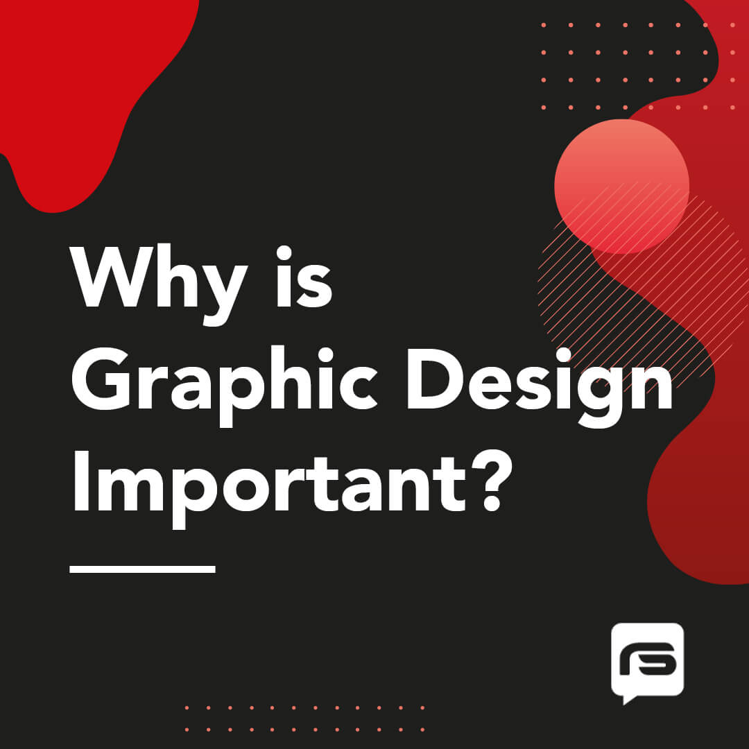 6 Reasons Why Graphic Design Is Important Red Sentence